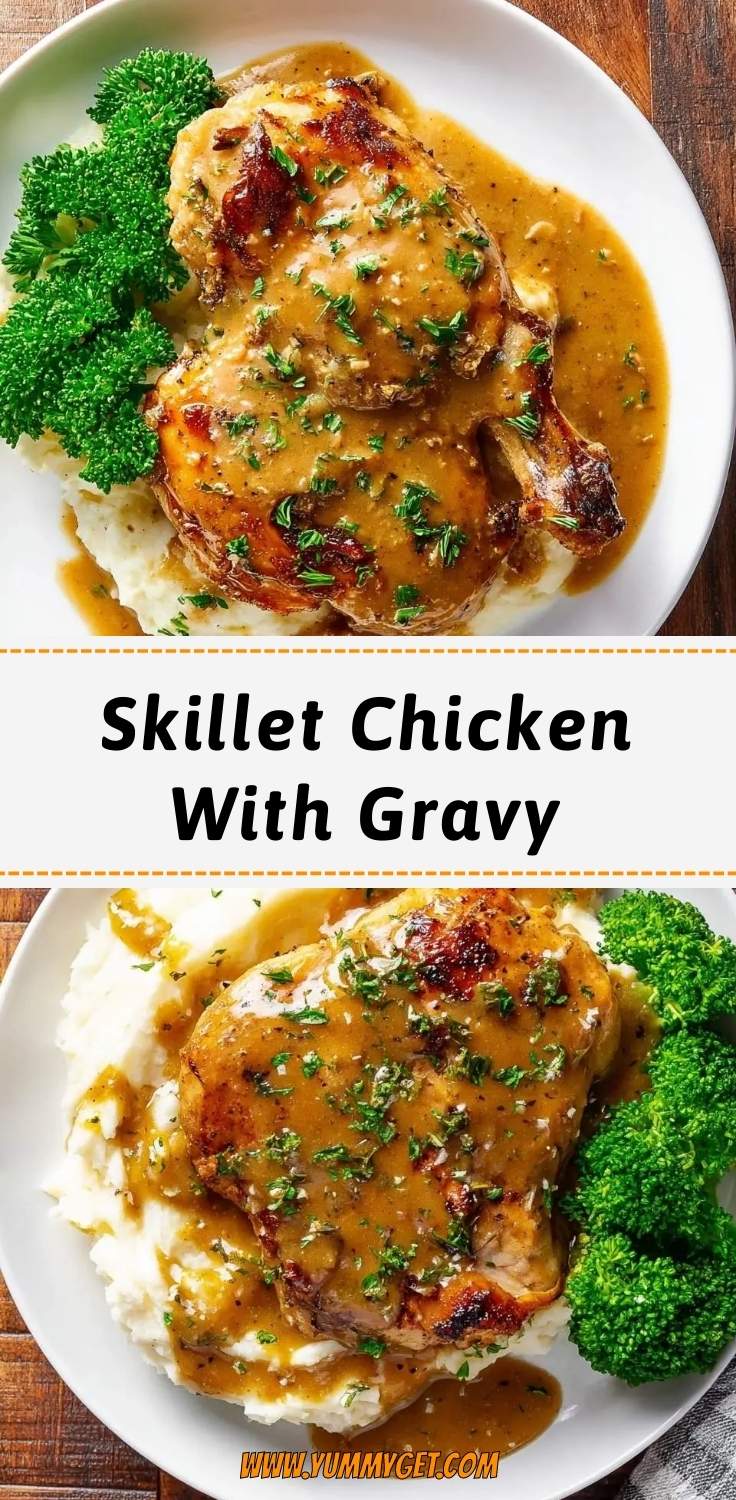 skillet chicken with gravy pinterest