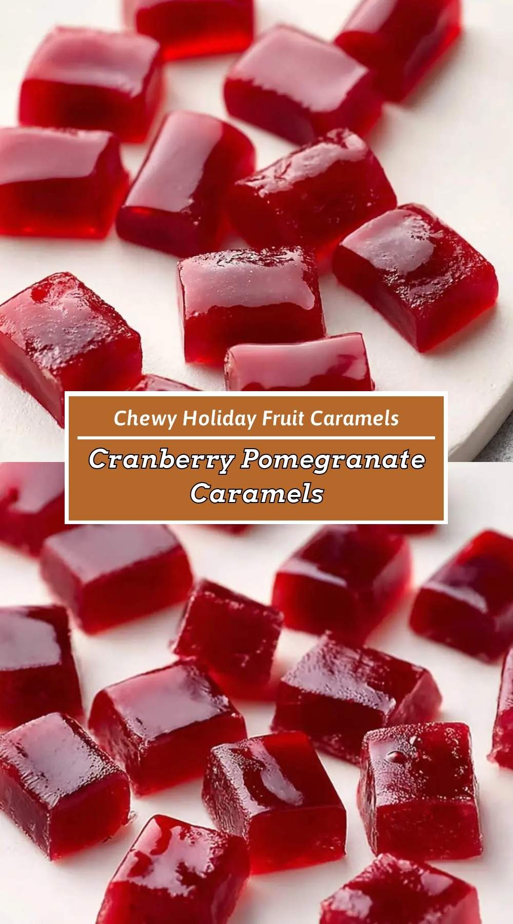 Cranberry Pomegranate Caramels 3 finished dish ready to serve