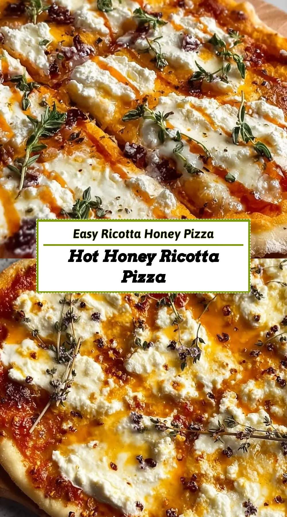 Hot Honey Ricotta Pizza 3 finished dish ready to serve